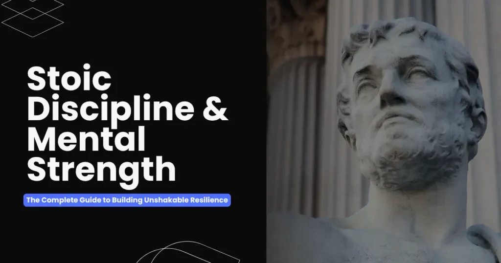 stoic discipline and mental strength guide
