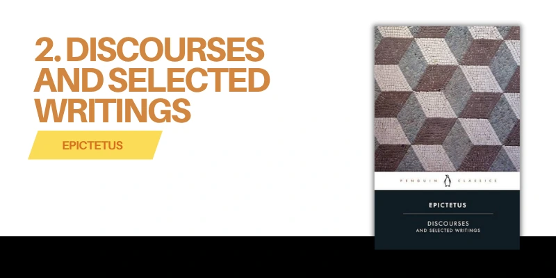 Discourses and Selected Writings — Epictetus